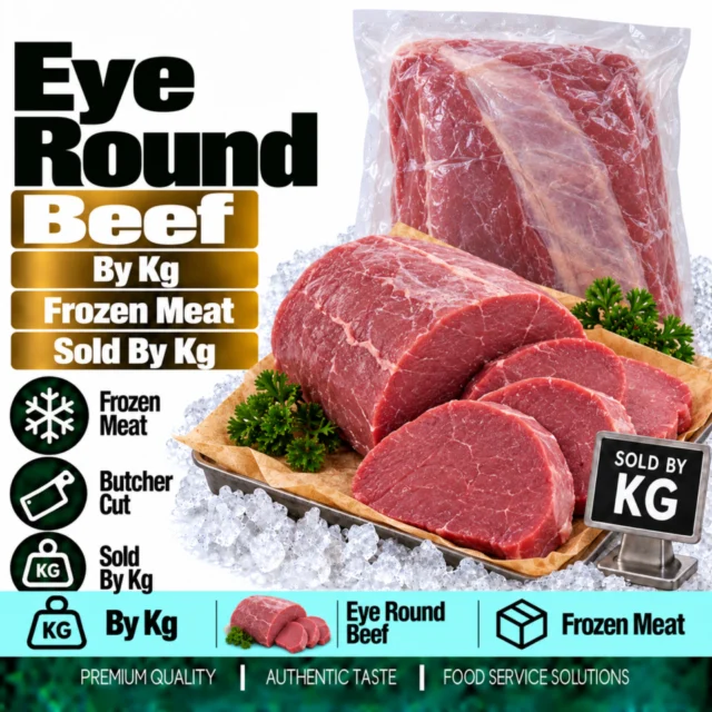 Eye Round Beef by Kg